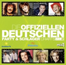 Die (offiziellen) Deutschen Party- & Schlager Charts Vol.2