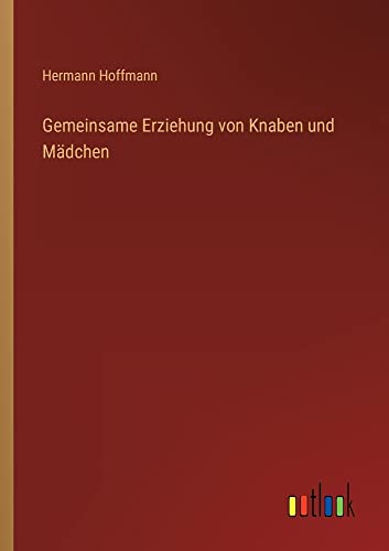 Gemeinsame Erziehung von Knaben und Mädchen