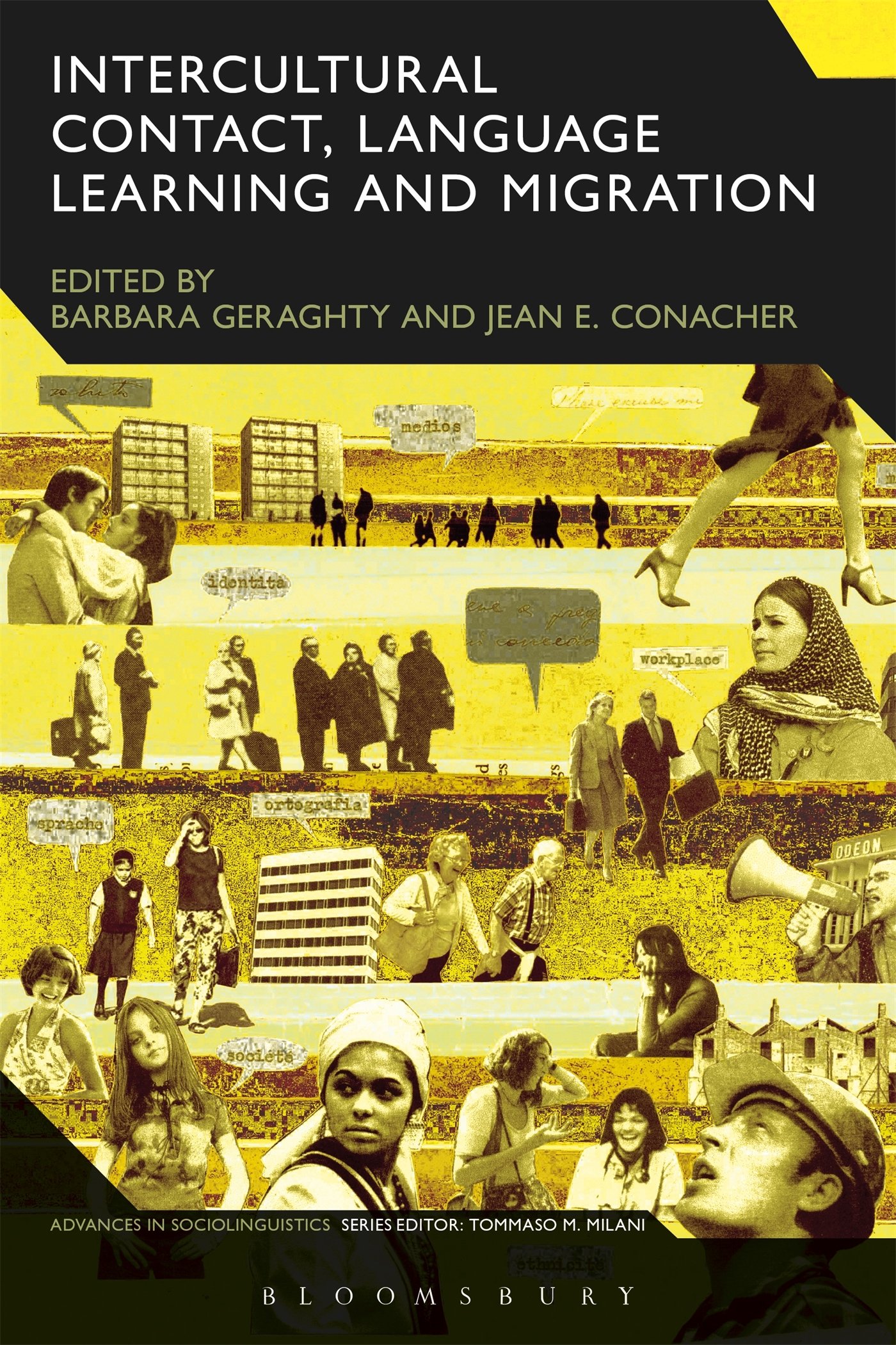 Intercultural Contact, Language Learning and Migration (Advances in Sociolinguistics)