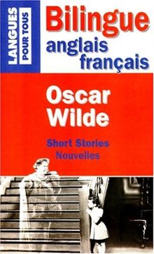 Nouvelles/Short Stories (Bilin (Bilingues)