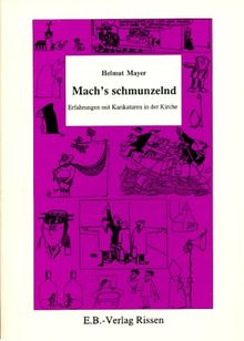 Mach's schmunzelnd: Erfahrungen mit Karikaturen in der Kirche