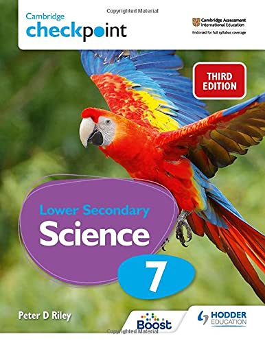 Cambridge Checkpoint Lower Secondary Science Student’s Book 7: Third Edition