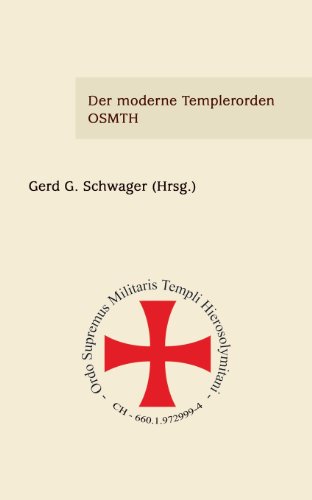 Ein moderner Templerorden - OSMTH