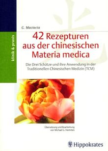 42 Rezepturen aus der chinesischen Materia medica