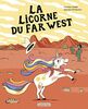 La licorne du Far West