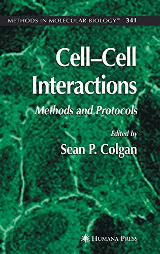Cell'Cell Interactions: Methods and Protocols (Methods in Molecular Biology, 341, Band 341)