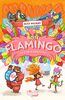 Hotel Flamingo: So ein Karneval! (Flamingo-Hotel, Band 3)