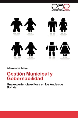 Gestión Municipal y Gobernabilidad: Una experiencia exitosa en los Andes de Bolivia