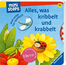 Alles, was kribbelt und krabbelt: Mein erstes Tier-Spielbuch. Ab 18 Monaten. (ministeps Bücher)