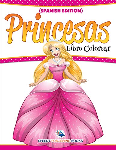 Libro Colorear Princesas