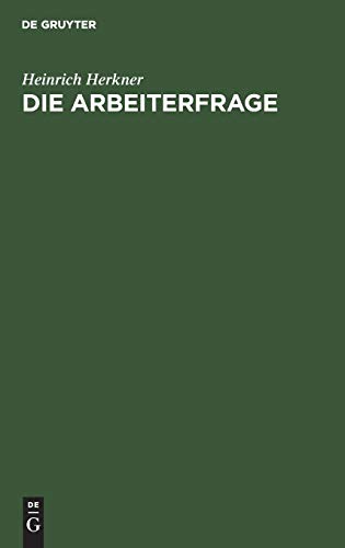 Die Arbeiterfrage: Eine Einführung