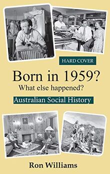 Born in 1959? What else happened? (Born in 19xx? What Else Happened?)