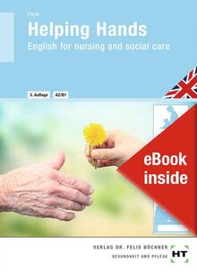 eBook inside: Buch und eBook Helping Hands: English for nursing and social care als 5-Jahreslizenz für das eBook