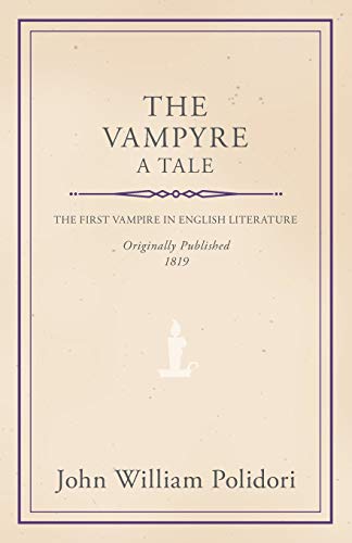 The Vampyre - A Tale