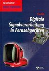 Digitale Signalverarbeitung in Fernsehgeräten