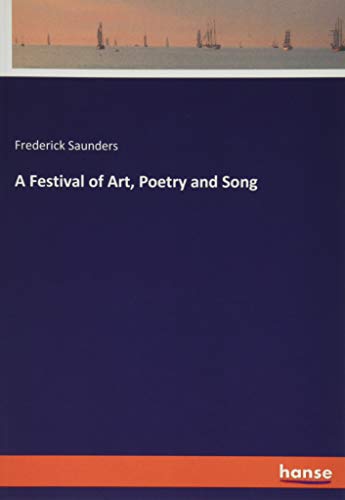 A Festival of Art, Poetry and Song
