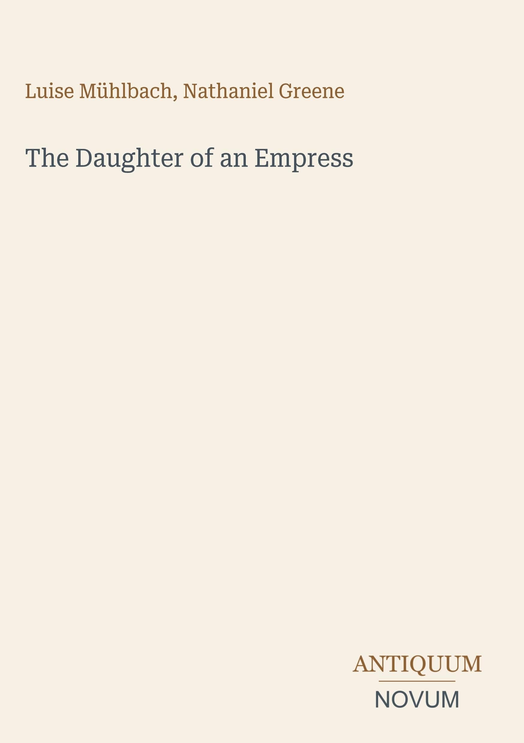 The Daughter of an Empress
