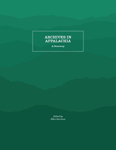 Archives in Appalachia: A Directory