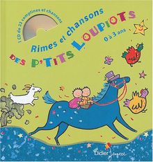 Rimes et chansons des p'tits loupiots