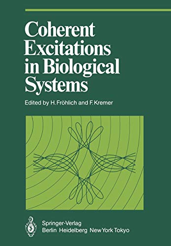 Coherent Excitations in Biological Systems (Proceedings in Life Sciences)