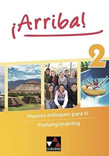 ¡Arriba! / Nuevos enfoques para ti: ¡Arriba! / ¡Arriba! Prüfungstraining 2: Nuevos enfoques para ti