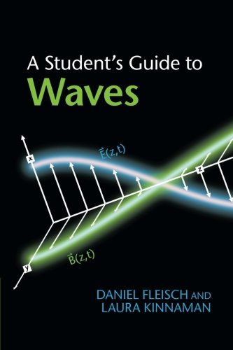 Daniel Fleisch A Student's Guide To Waves