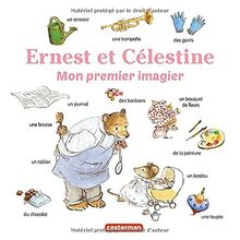 Les imagiers d'Ernest et Célestine. Ernest et Célestine : mon premier imagier
