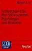 Systemtheorie für Psychotherapeuten, Psychologen und Mediziner: Eine Einführung (Uni-Taschenbücher S)