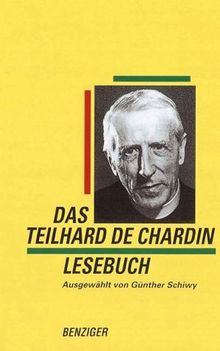 Das Teilhard de Chardin Lesebuch