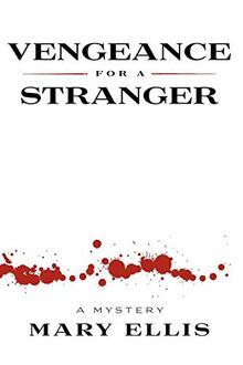 Vengeance For A Stranger