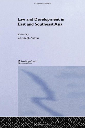 Law and Development in East and South-East Asia (Curzon in Association With Iias)