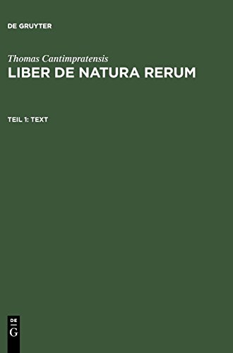 Thomas Cantimpratensis: Liber de natura rerum: Text