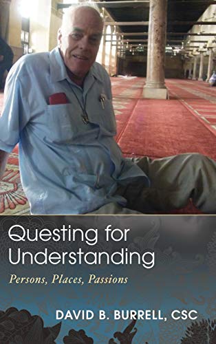 Questing for Understanding: Persons, Places, Passions