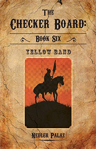 The Checker Board Book Six: Yellow Band