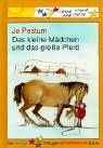 Das kleine Mädchen und das große Pferd