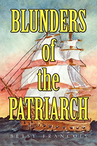 Blunders of the Patriarch