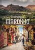 Unterwegs in Marokko: Das große Reisebuch (KUNTH Unterwegs in ...)