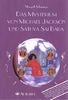 Das Mysterium von Michael Jackson und Sathya Sai Baba
