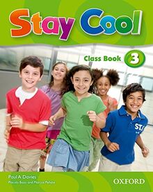 Stay Cool 3. Class Book + Songs CD