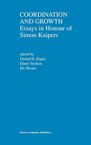 Coordination and Growth: Essays in Honour of Simon K. Kuipers