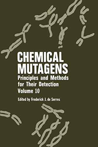 Chemical Mutagens: Principles And Methods For Their Detection