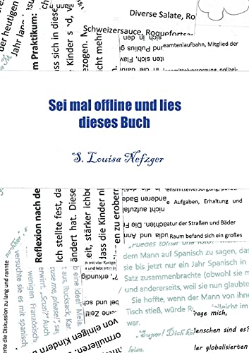 Sei mal offline und lies dieses Buch: Abenteuer und Geheimnisse