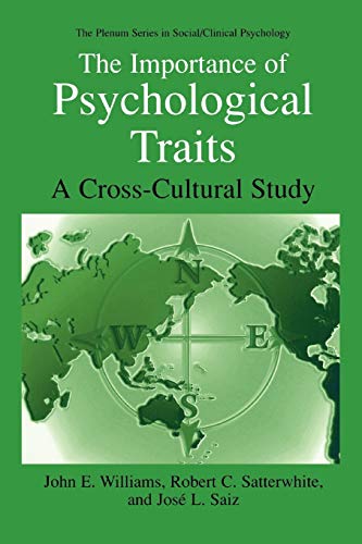 The Importance of Psychological Traits: A Cross-Cultural Study (The Springer Series in Social Clinical Psychology)