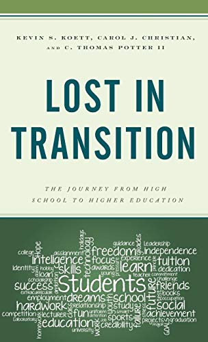 Lost in Transition: The Journey from High School to Higher Education