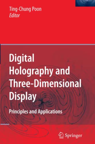 Digital Holography and Three-Dimensional Display: Principles and Applications