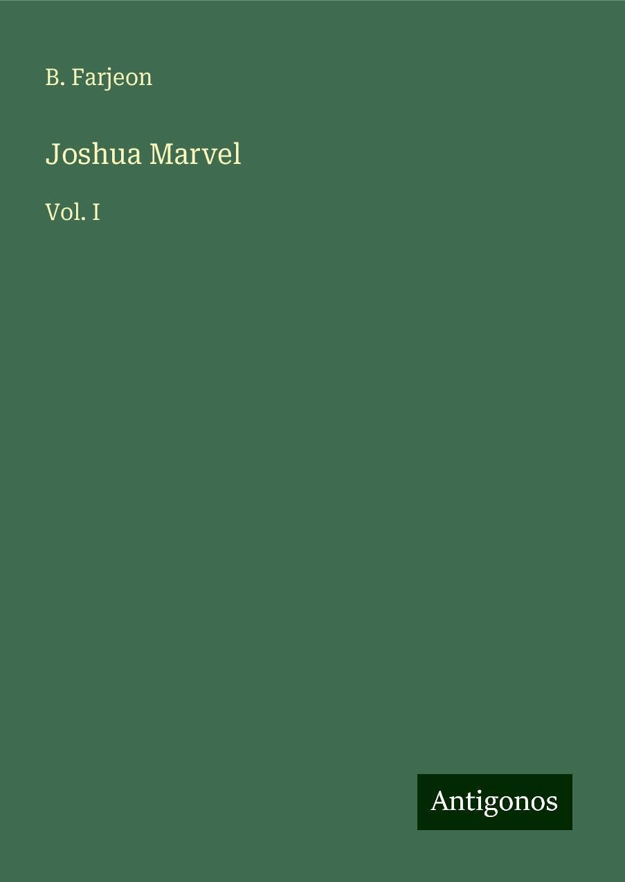 Joshua Marvel: Vol. I