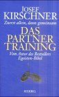 Das Partner-Training: Zuerst allein, dann gemeinsam