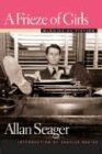 Seager, A: A Frieze of Girls: Memoirs As Fiction (Sweetwater Fiction, Reintroductions)