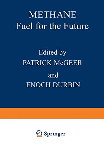 Methane: Fuel For The Future