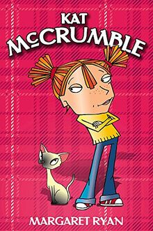 Kat McCrumble (Kat Mccrumble Series, Band 1)
